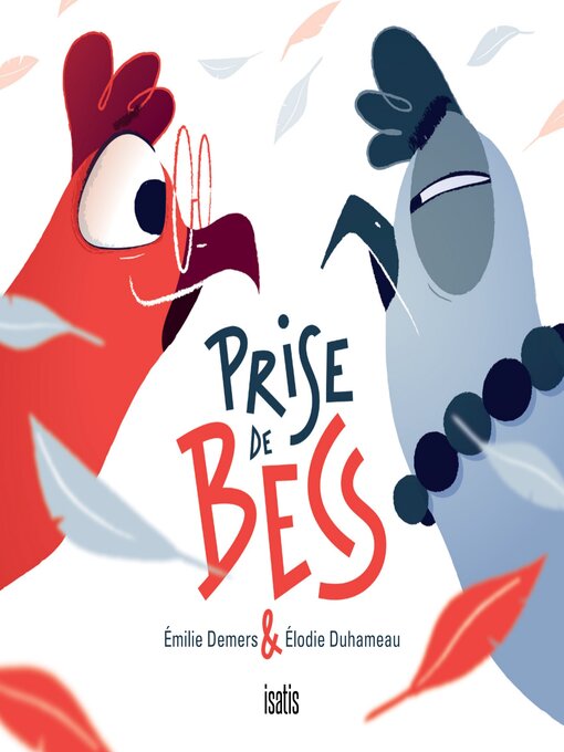 Title details for Prise de becs by Émilie Demers - Available